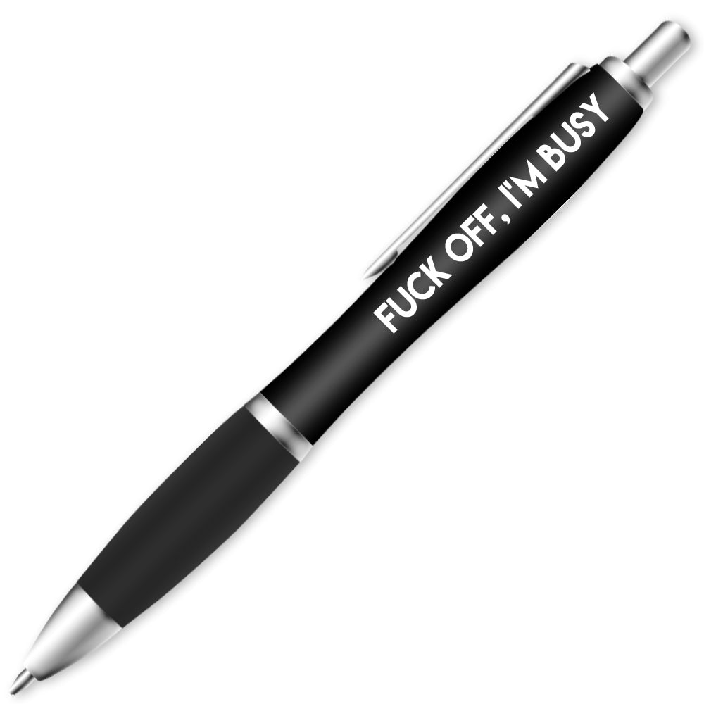Fuck Off, I'M Busy Pen #1 image